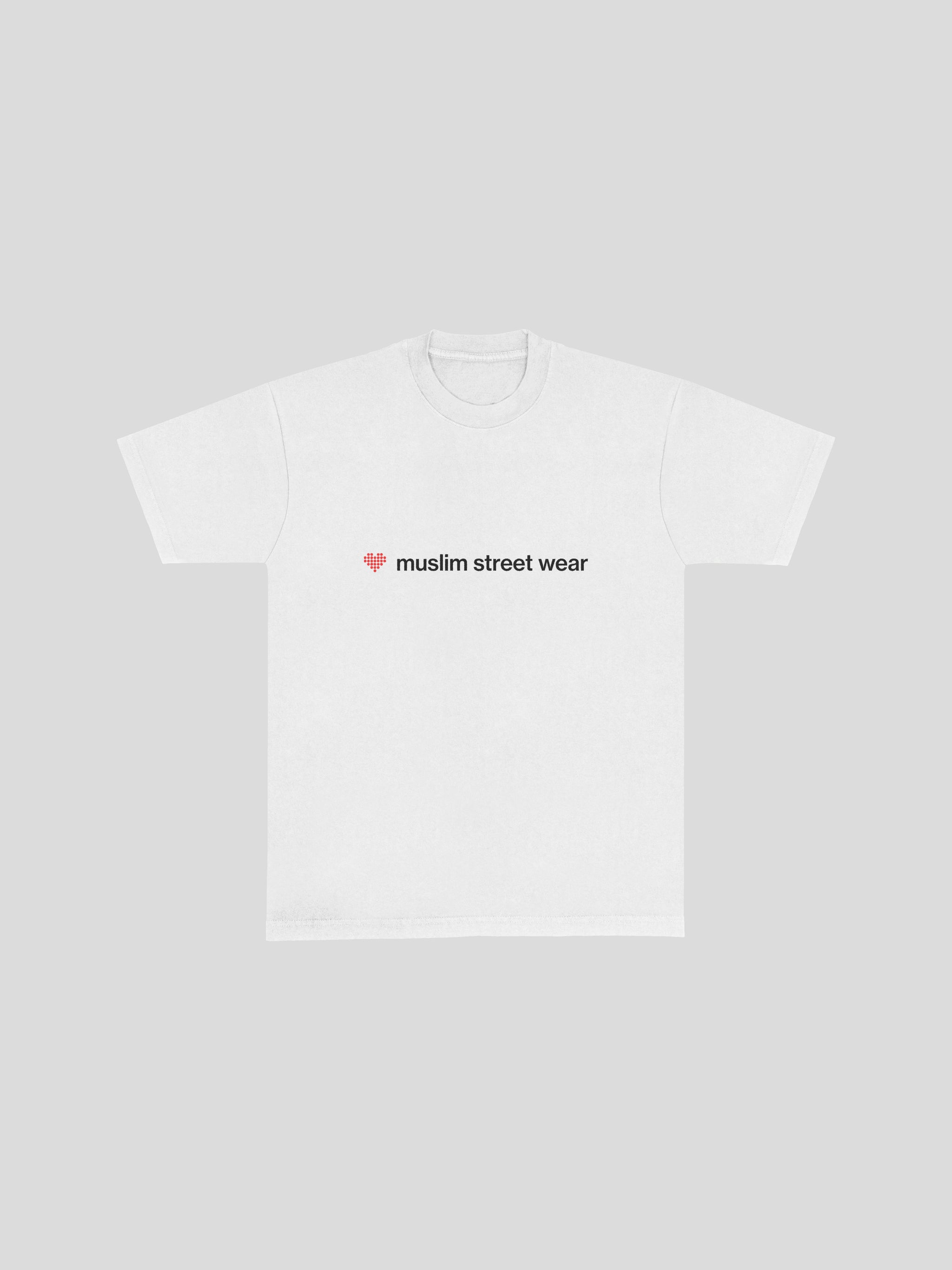 I love muslim street wear t-shirt – White (Front) — muslim street wear, msw (islamic, modest, unisex, y2k)