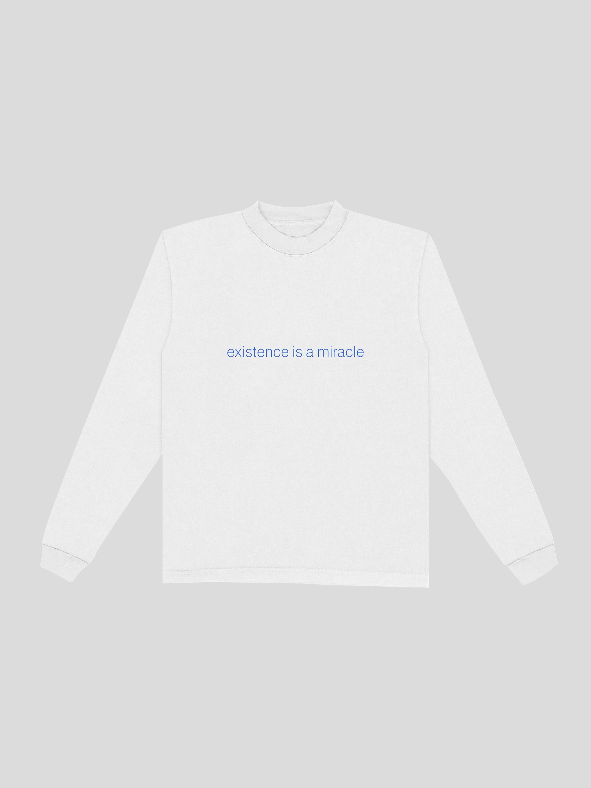 white existence is a miracle long sleeve tee shirt — muslim street wear, msw (islamic, modest, unisex, y2k)
